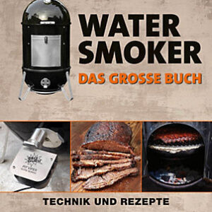 Das große Watersmoker Buch