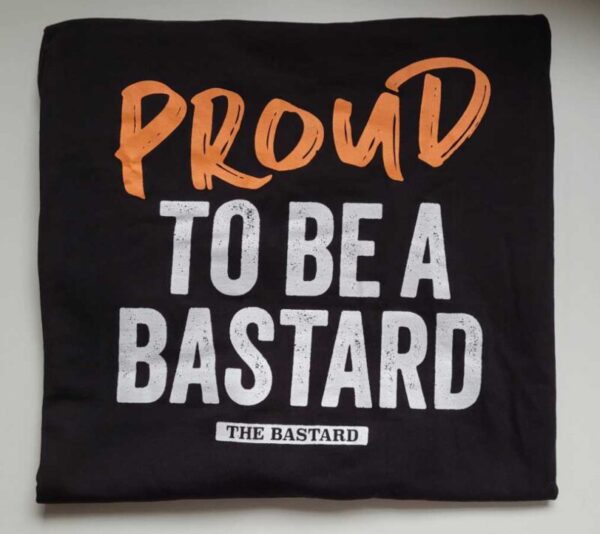 THE BASTARD Proud to be a Bastard Man L