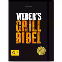 Weber's Grillbibel